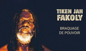 Afrika-CD-Tipp : Tiken Jah Fakoly "Braquage de Pouvoir"