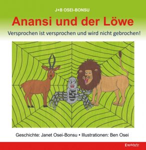 Neues Afrika-Kinderbuch von Janet Osei-Bonsu: Anansi und der Löwe