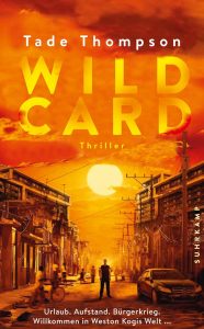 Buchtipp: Tade Thompson „Wild Card" – ein Noir-Kriminalroman aus Afrika