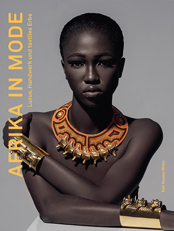 Buchtipp: Ken Kweku Nimo „Afrika in Mode“