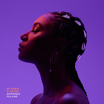 CD-Tipp: Dominique Fils-Aimé - “My World Is The Sun”