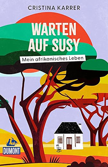 Buchtipp: Cristina Karrer "Warten auf Susy"